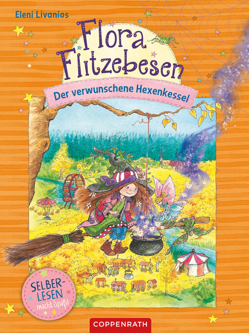 Titeldetails für Flora Flitzebesen (Bd. 3 für Leseanfänger) nach Eleni Livanios - Verfügbar